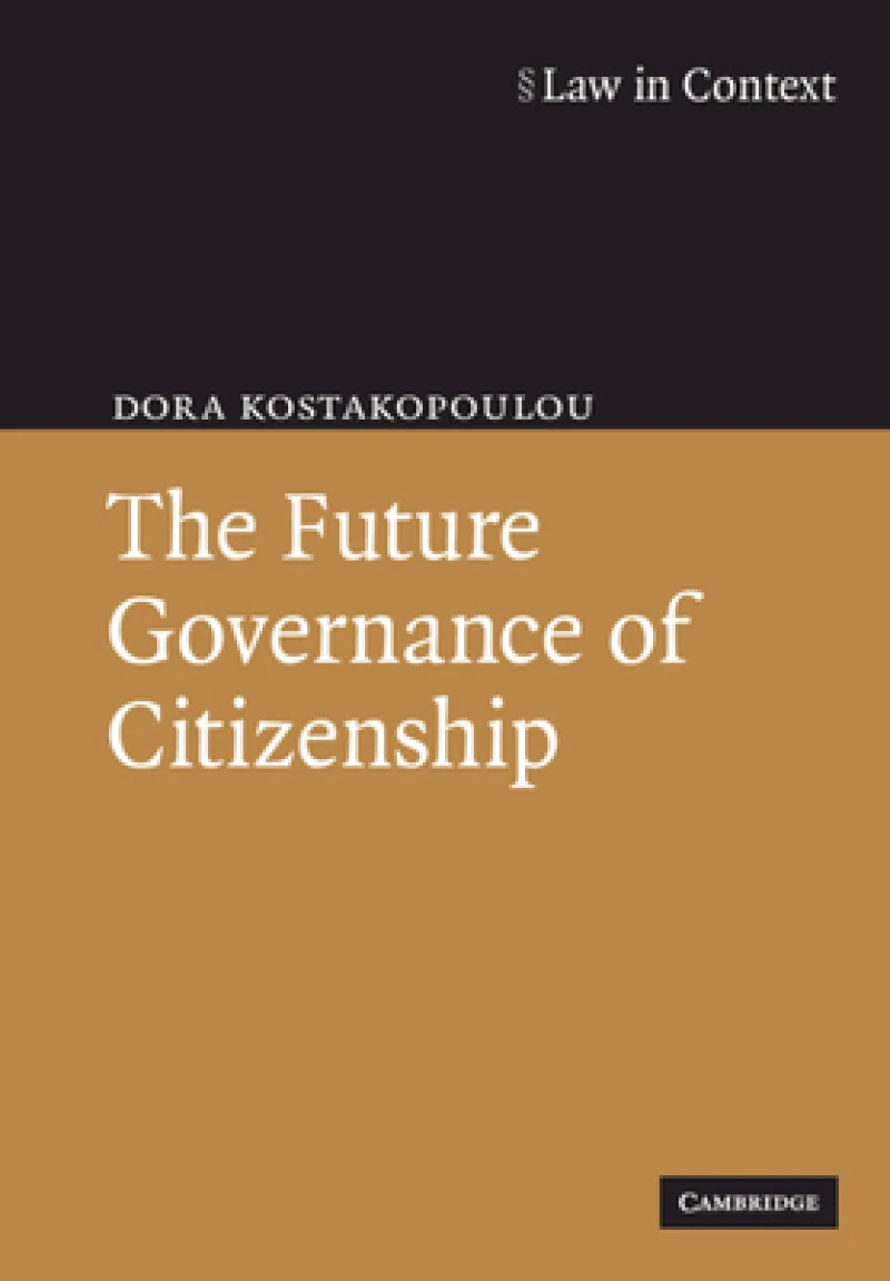 The Future Governance of Citizenship