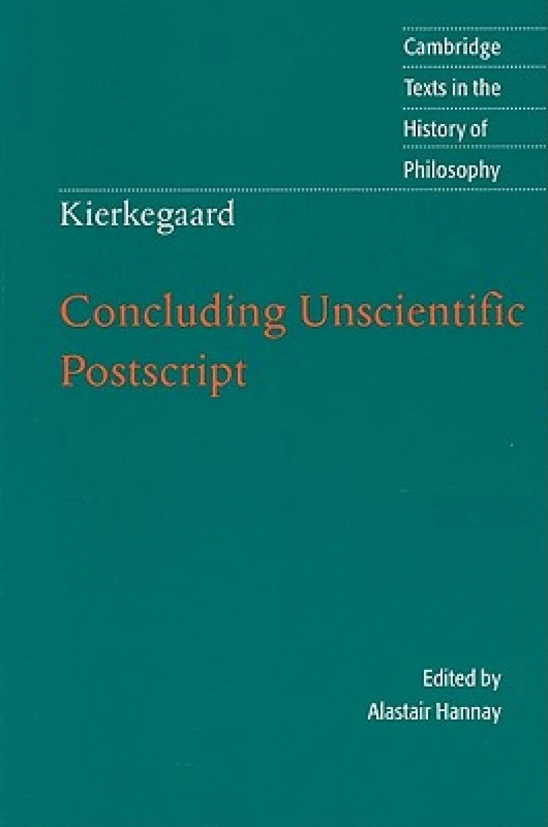 Kierkegaard: Concluding Unscientific Postscript