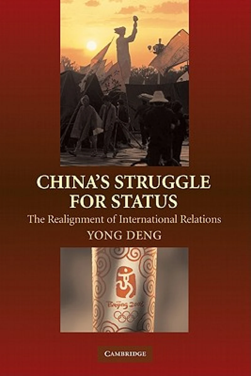 China''s Struggle for Status