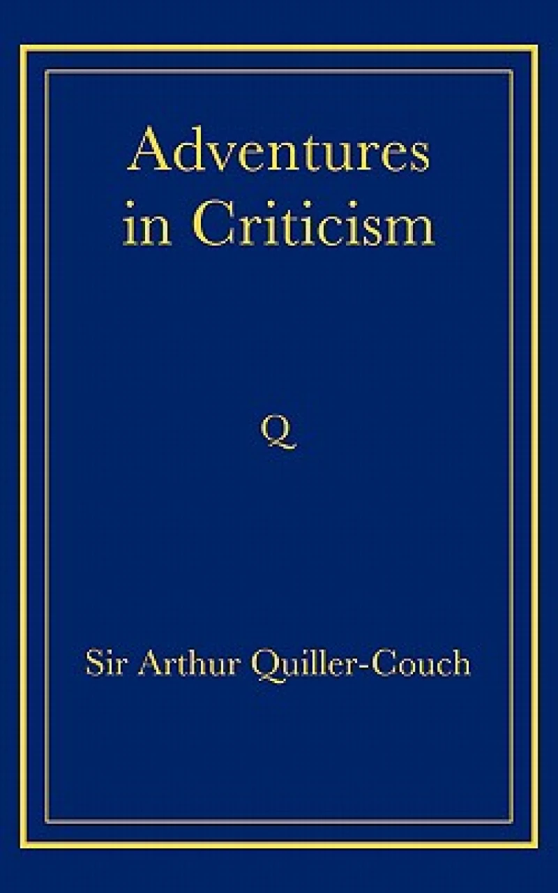 Adventures in Criticism