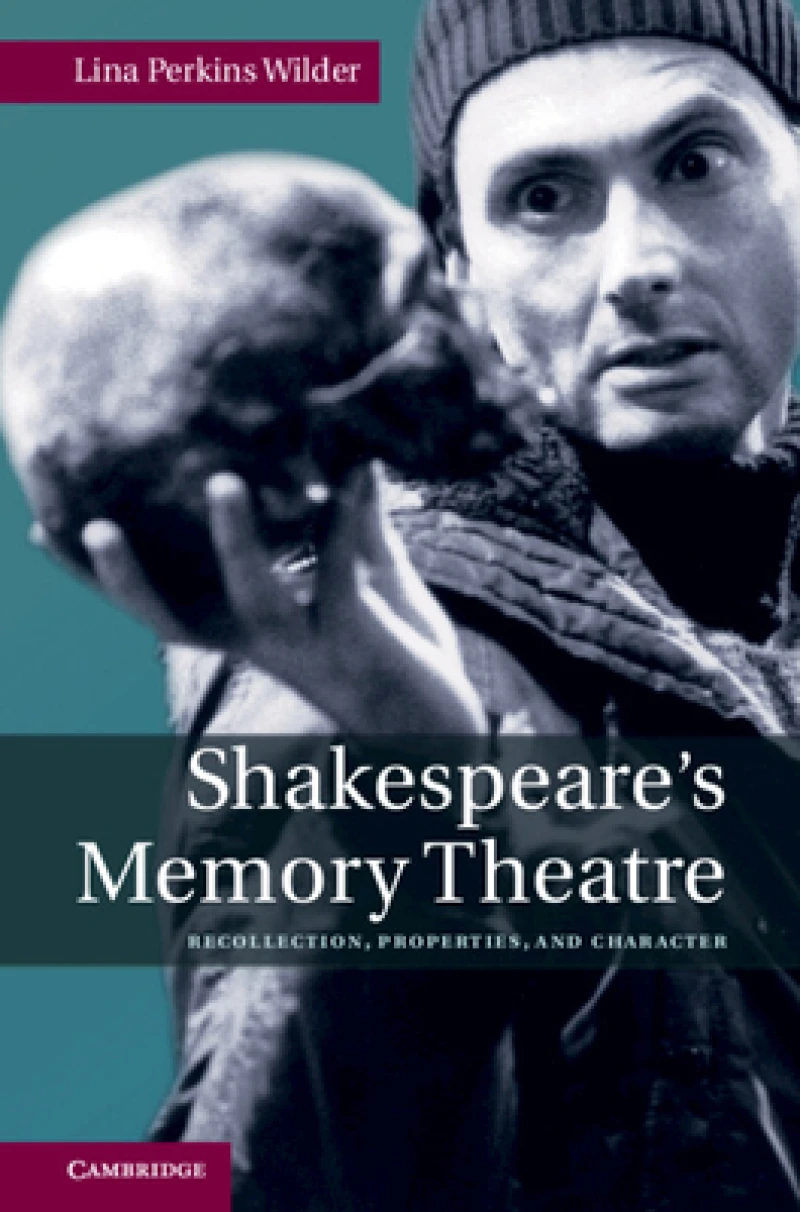 Shakespeare''s Memory Theatre