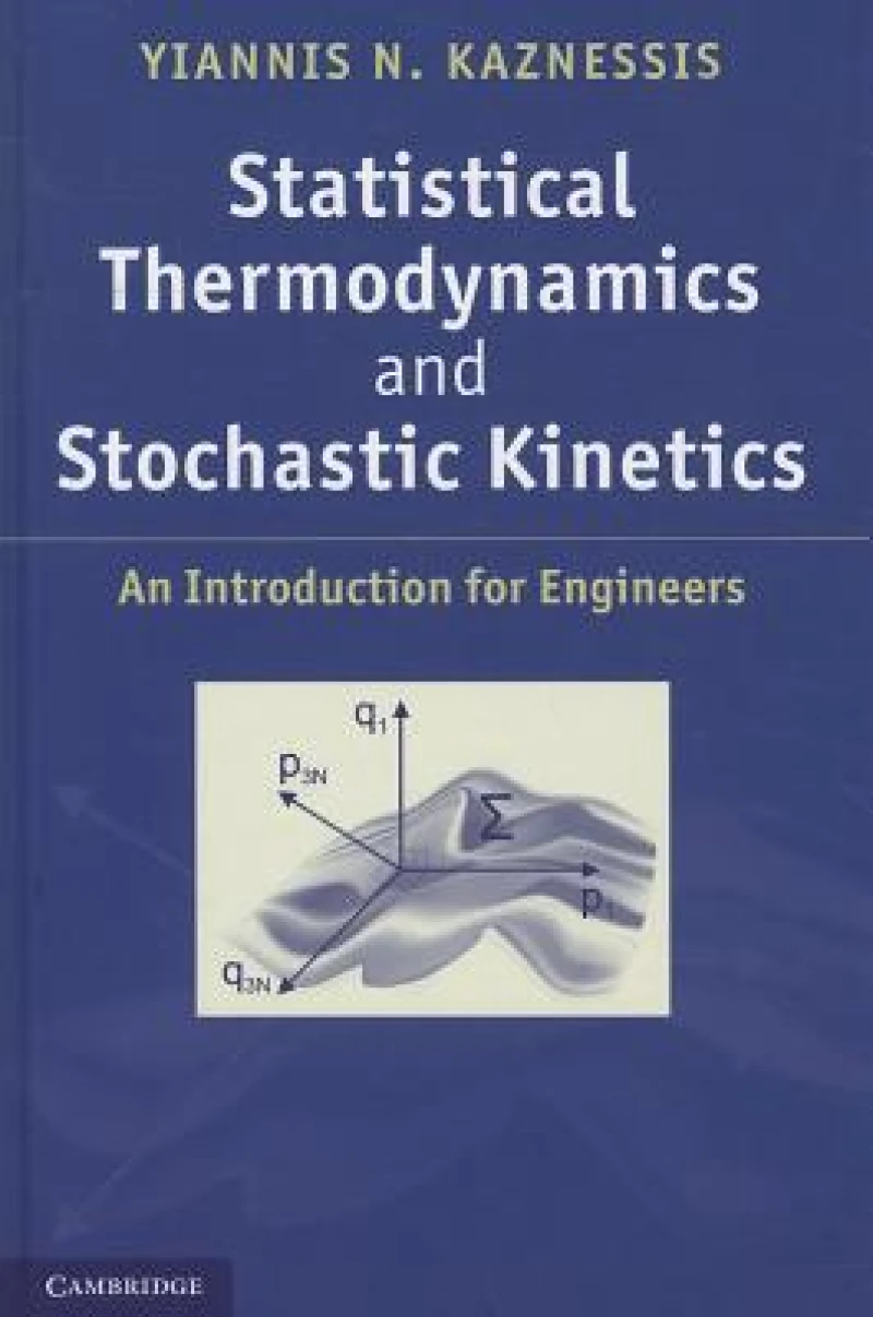 Statistical Thermodynamics and Stochastic Kinetics