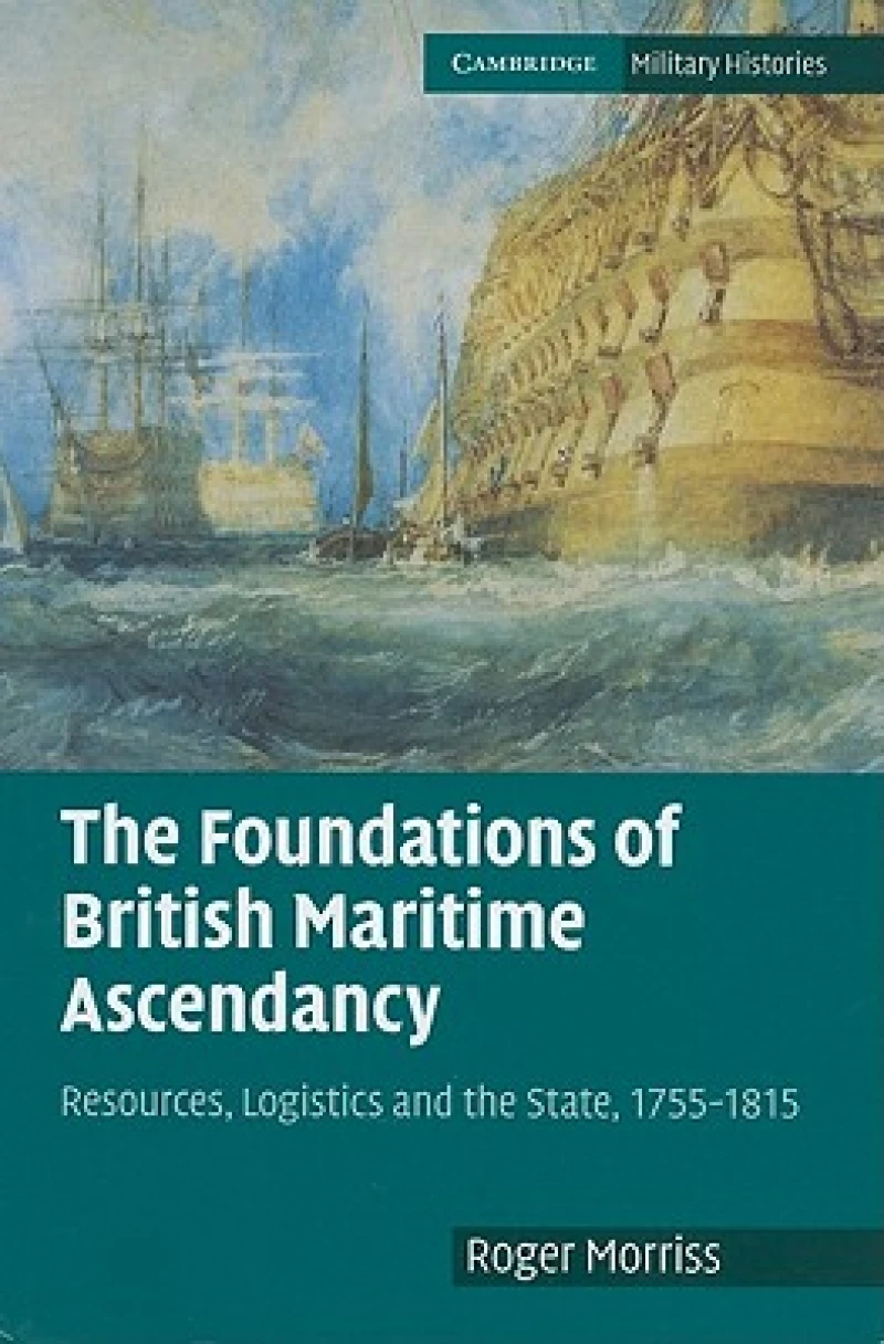The Foundations of British Maritime Ascendancy