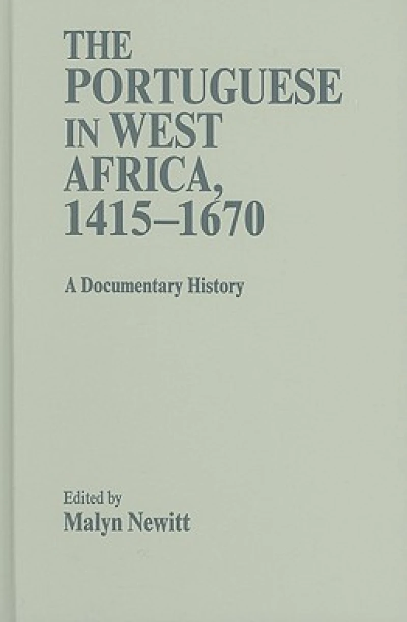 The Portuguese in West Africa, 1415–1670