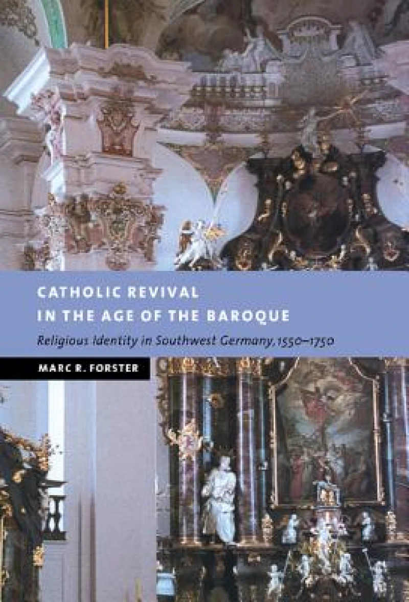 Catholic Revival in the Age of the Baroque