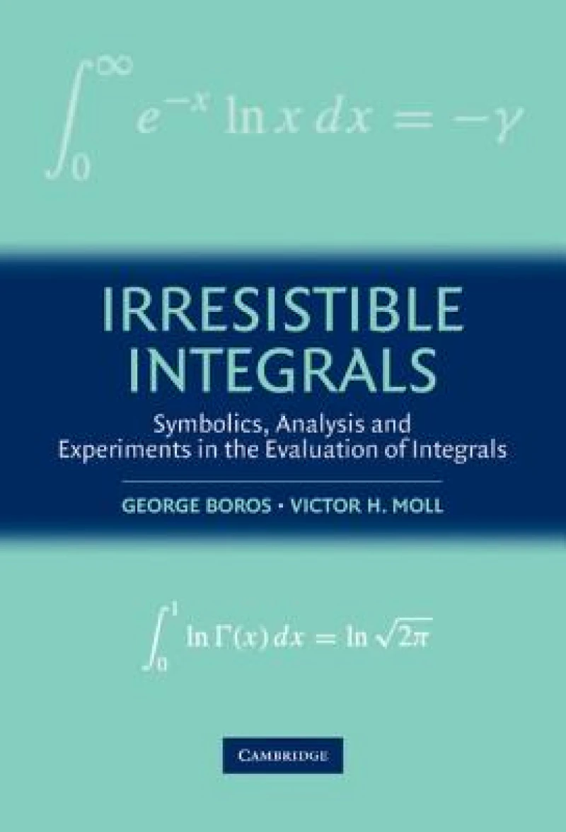 Irresistible Integrals