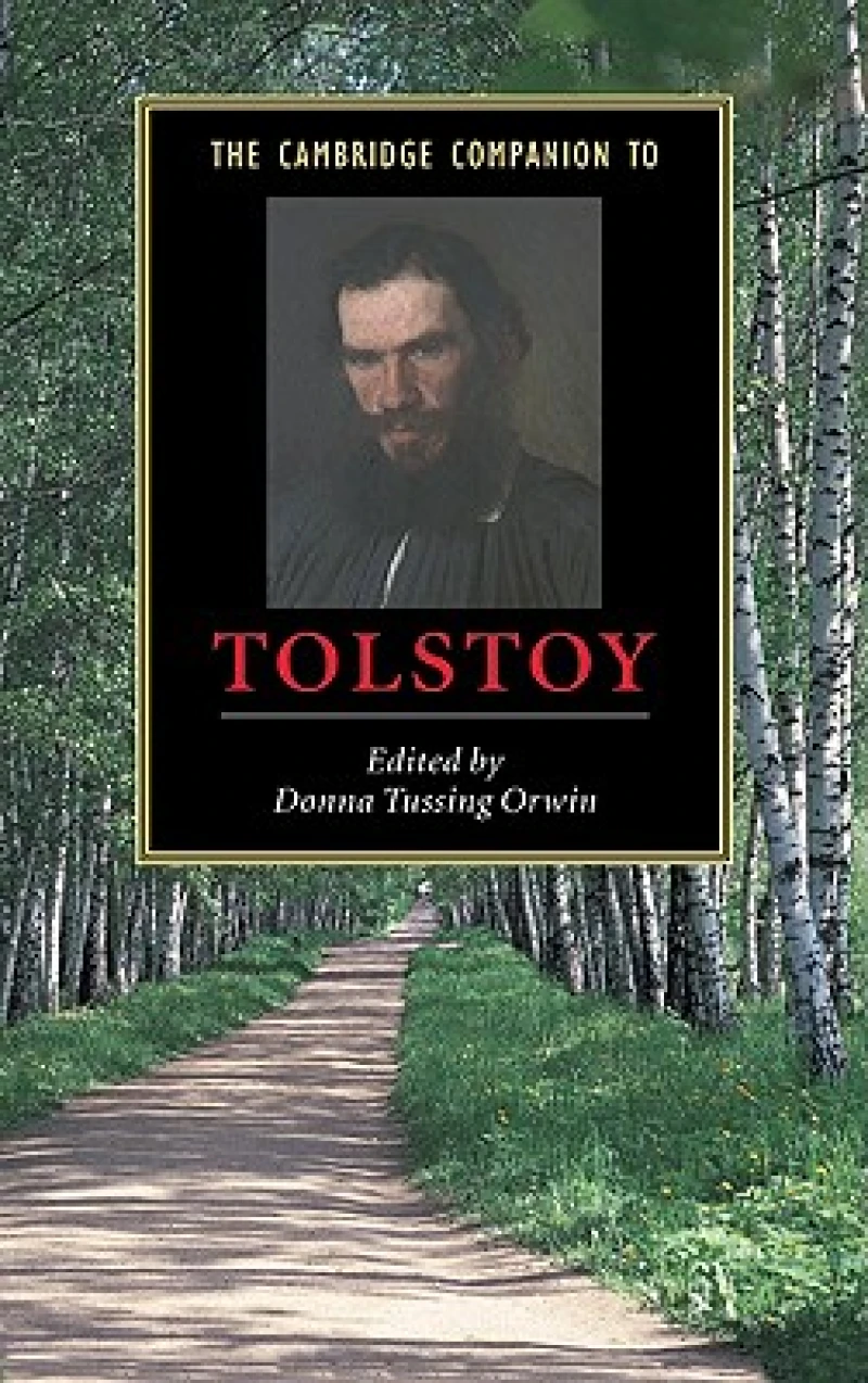 The Cambridge Companion to Tolstoy