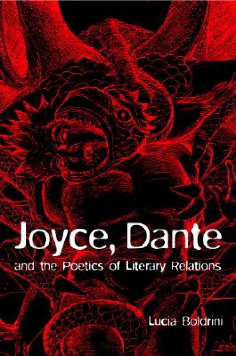 Joyce, Dante, and the Poetics of Literary Relations