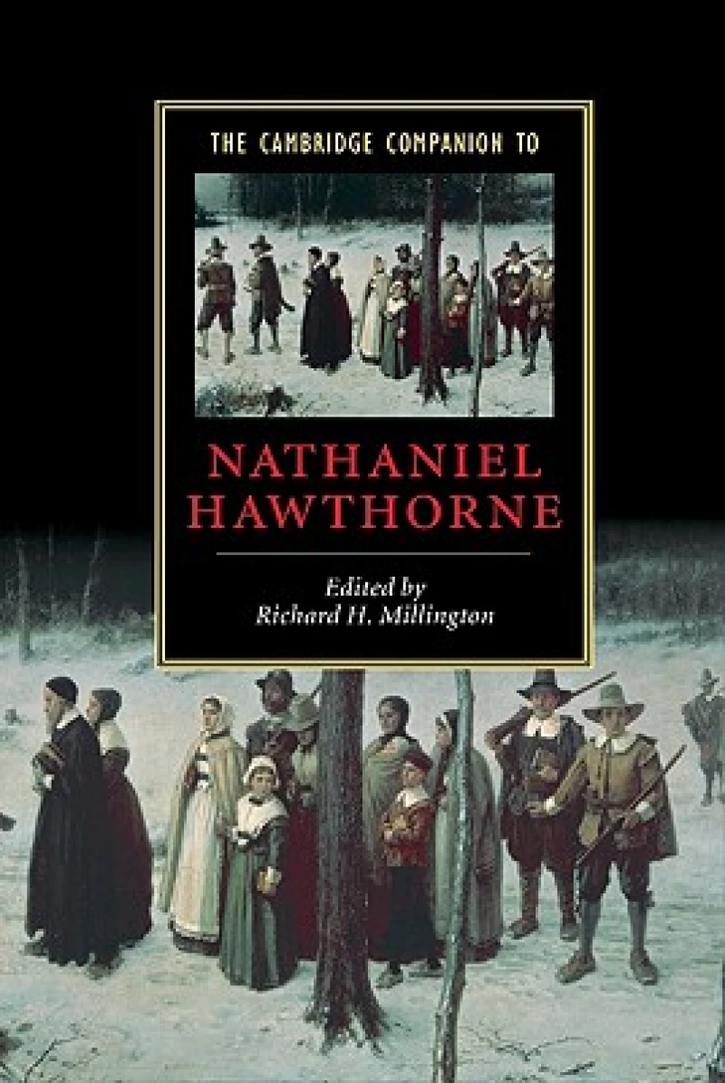 The Cambridge Companion to Nathaniel Hawthorne