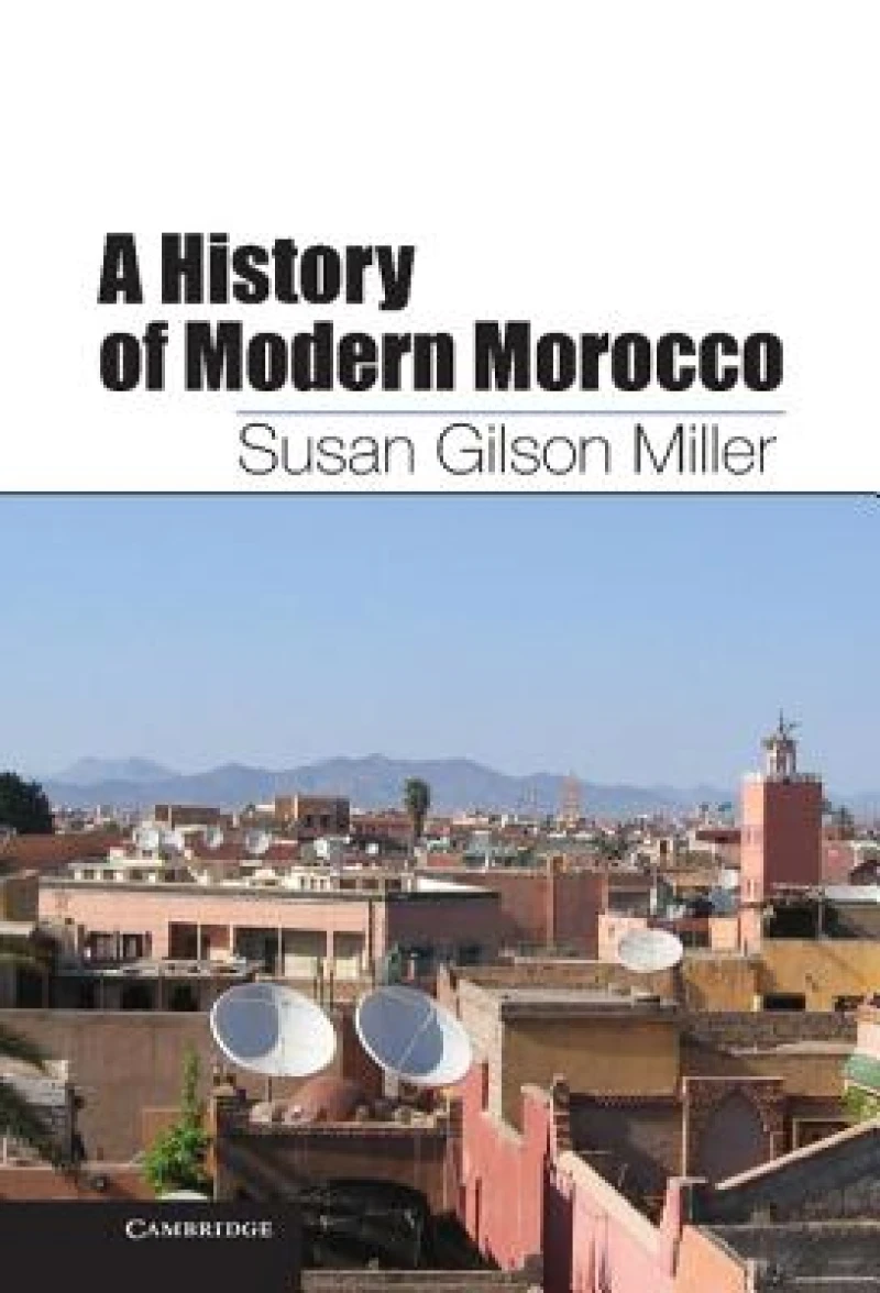 A History of Modern Morocco