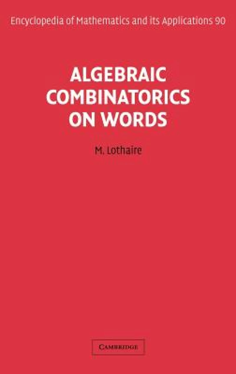 Algebraic Combinatorics on Words