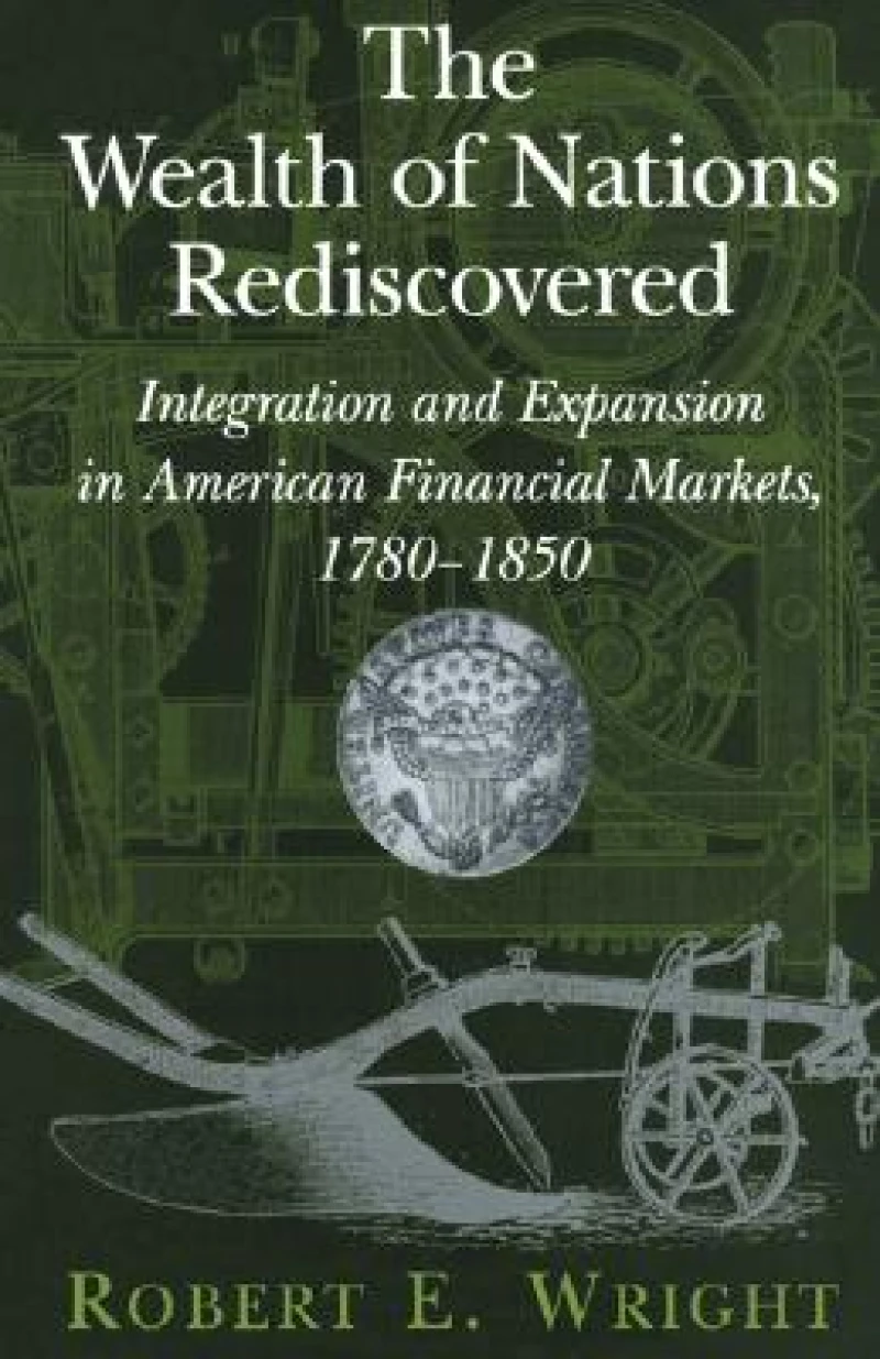 The Wealth of Nations Rediscovered