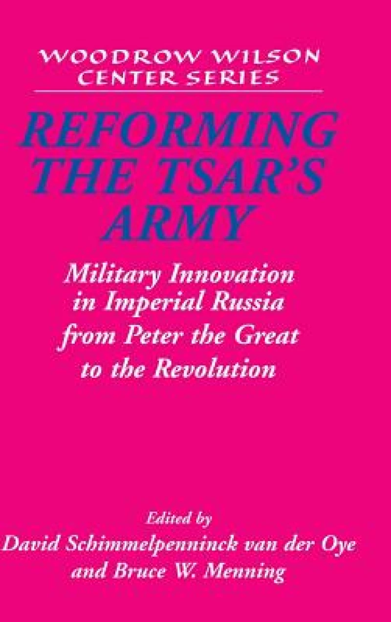Reforming the Tsar's Army