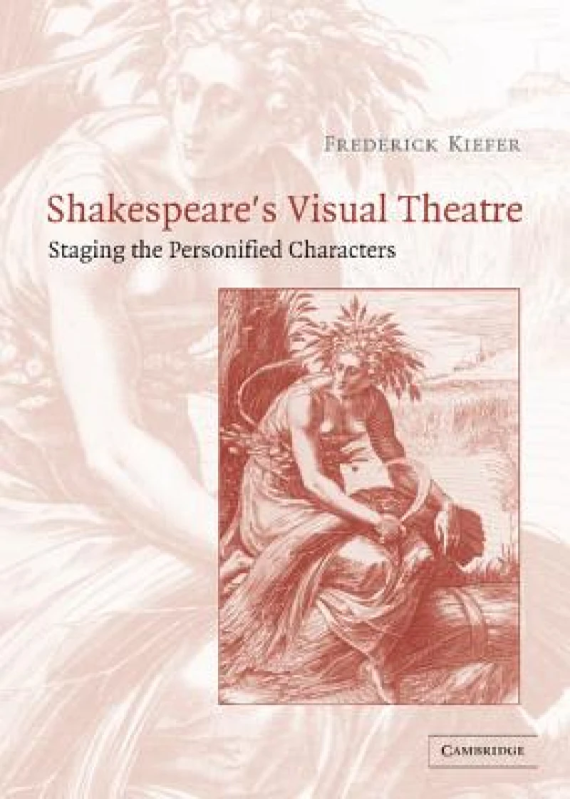 Shakespeare''s Visual Theatre