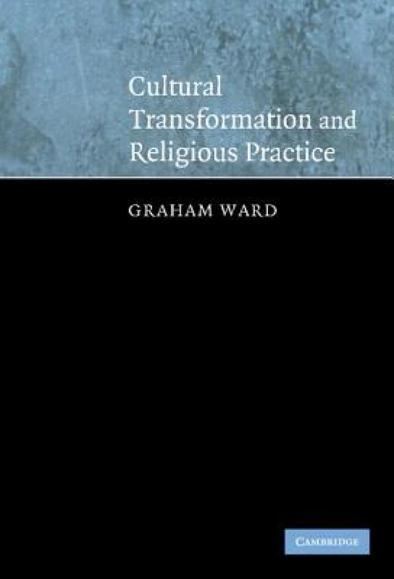 Cultural Transformation and Religious             Practice