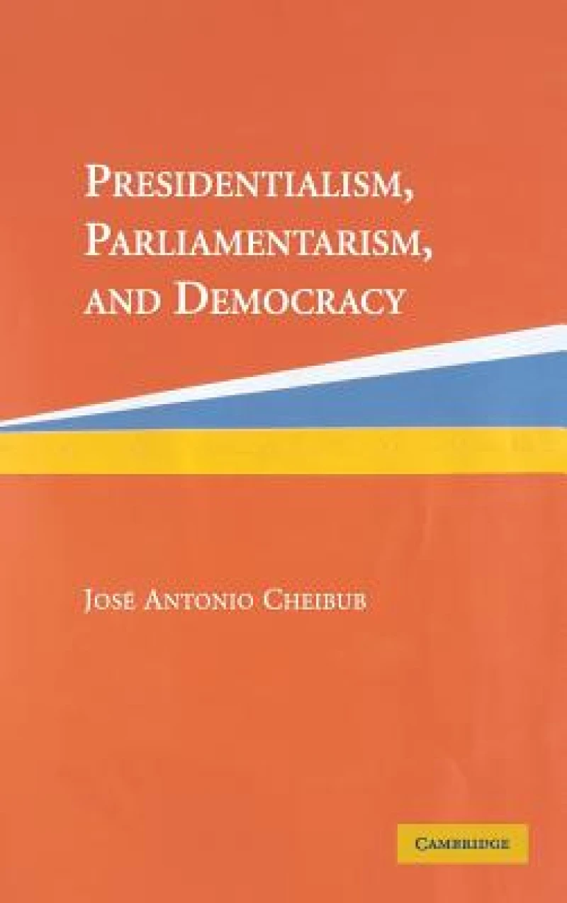 Presidentialism, Parliamentarism, and Democracy