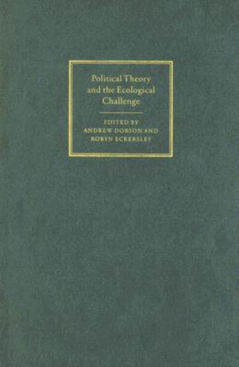 Political Theory and the Ecological Challenge
