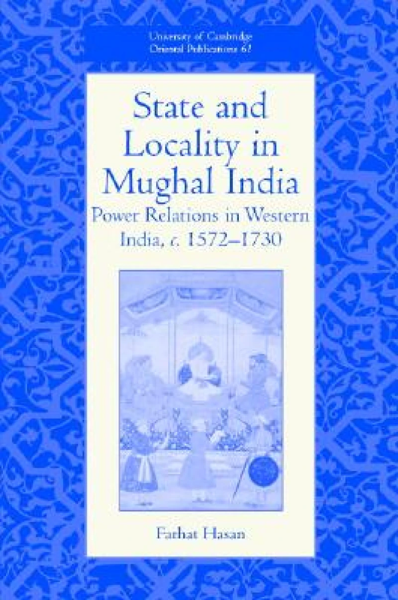 State and Locality in Mughal India