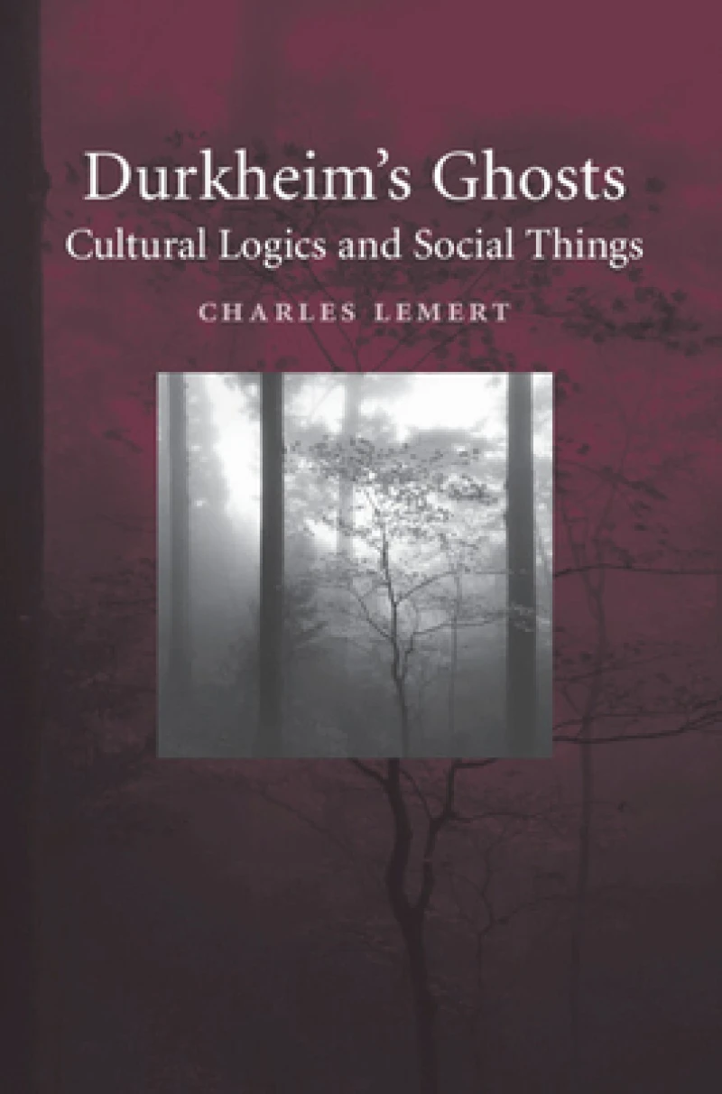 Durkheim''s Ghosts