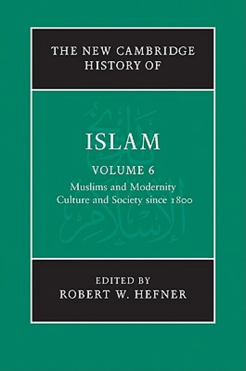 The New Cambridge History of Islam