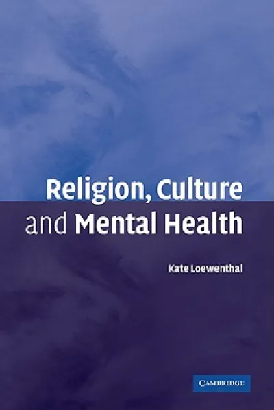 Religion, Culture and Mental Health