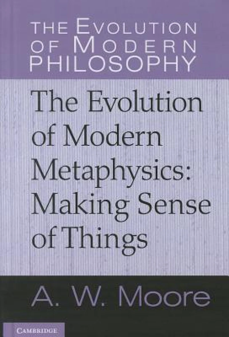 The Evolution of Modern Metaphysics