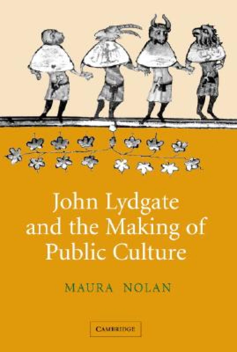John Lydgate and the Making of Public Culture