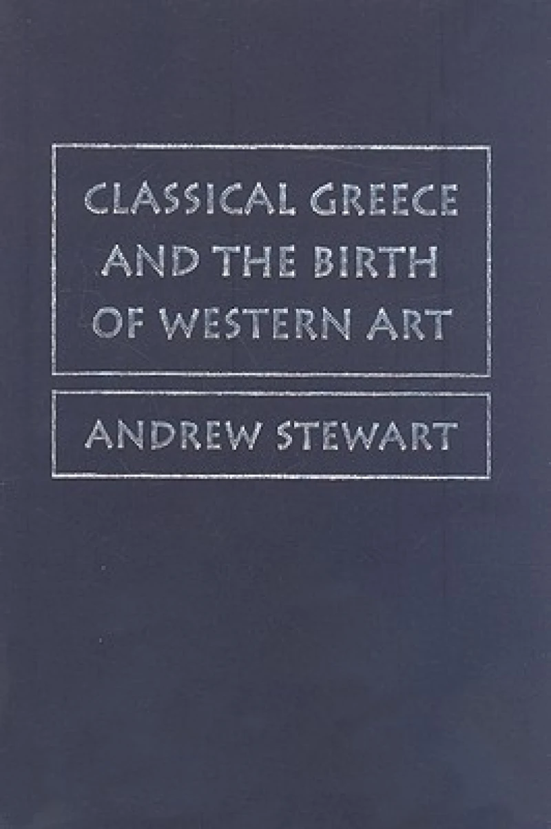 Classical Greece and the Birth of Western Art