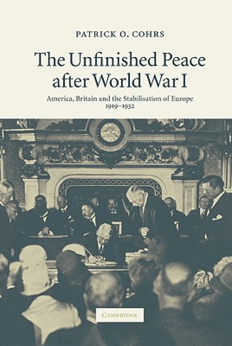The Unfinished Peace After World War I