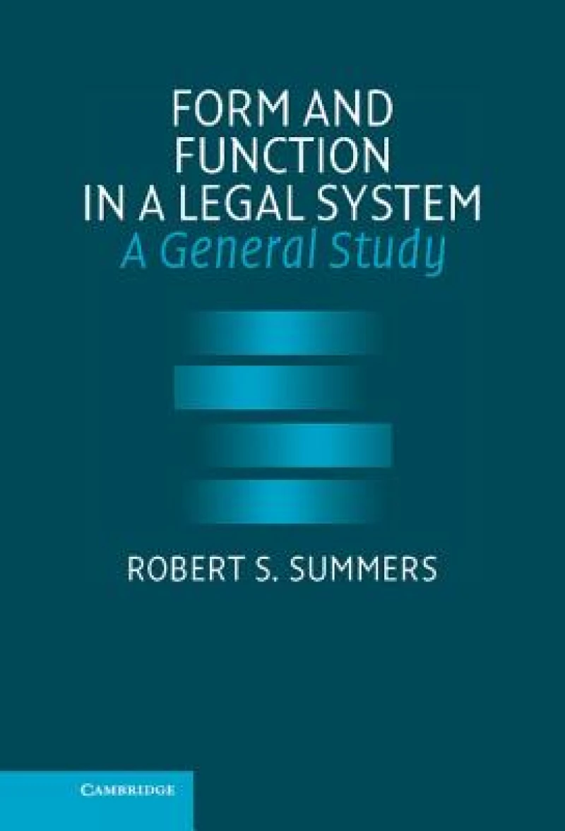 Form and Function in a Legal System