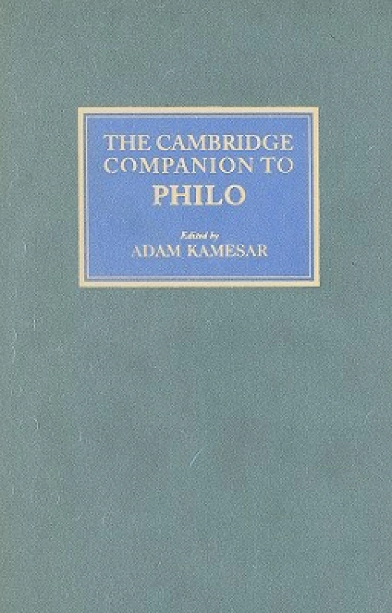 The Cambridge Companion to Philo