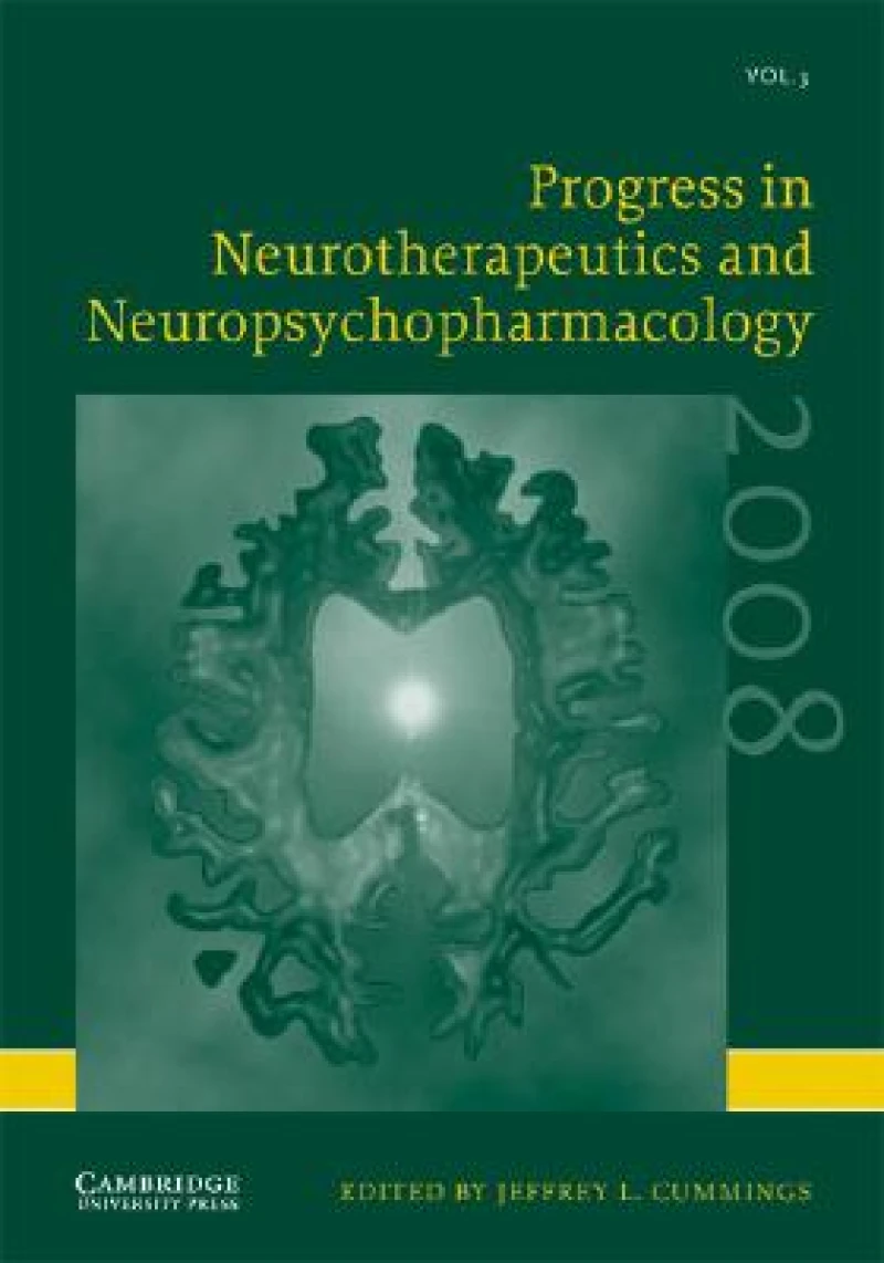 Progress in Neurotherapeutics and Neuropsychopharmacology: Volume 3, 2008