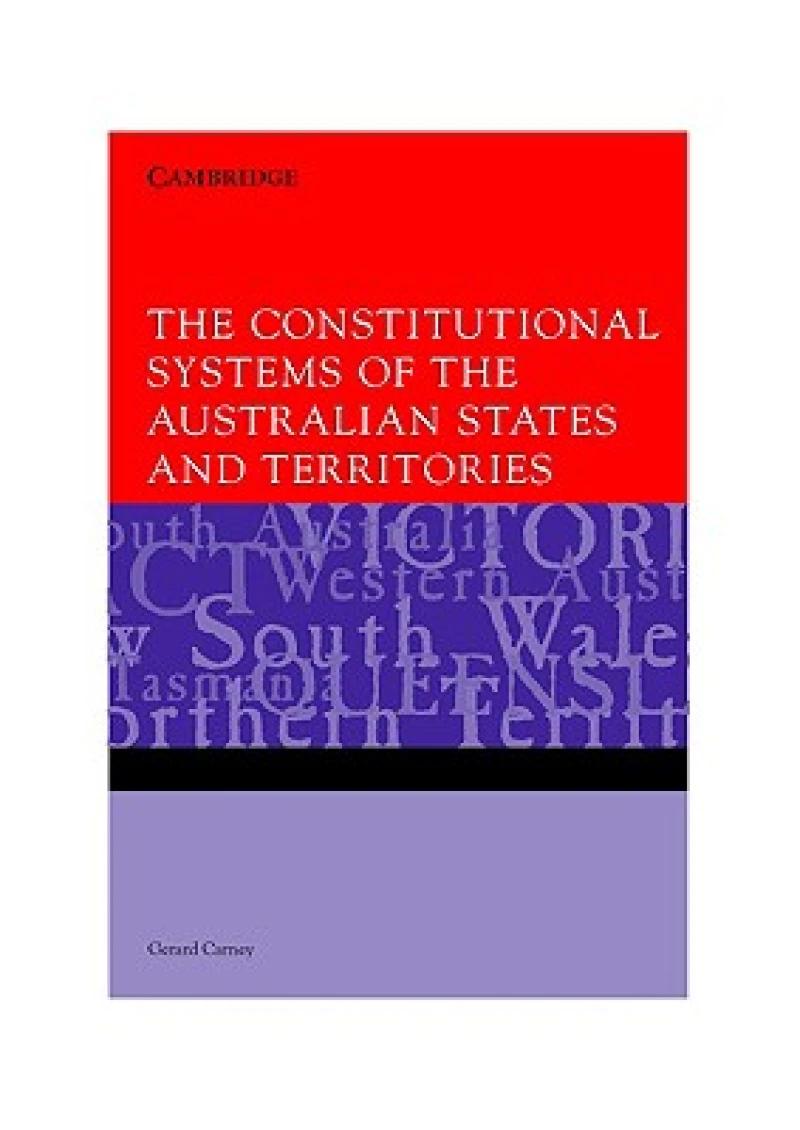 The Constitutional Systems of the Australian States and Territories