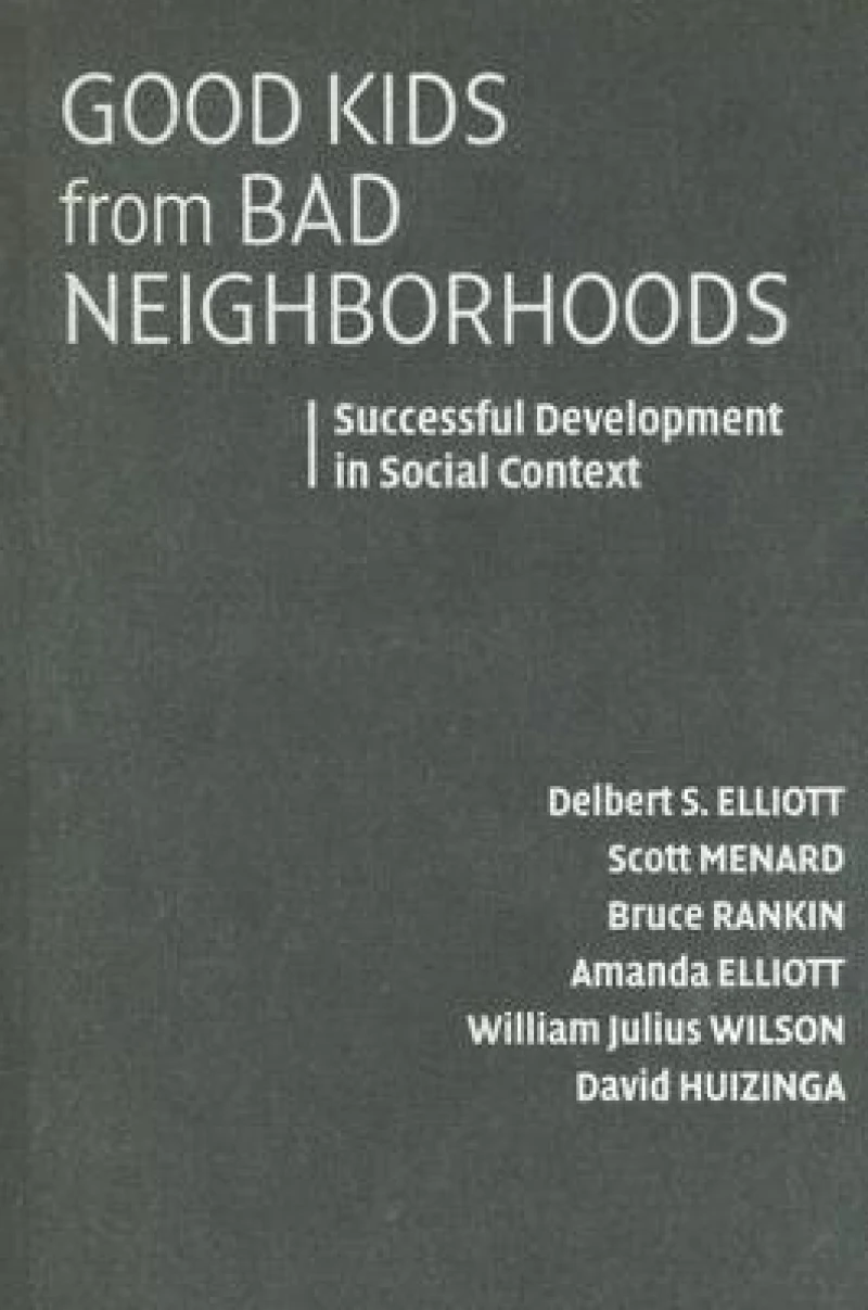 Good Kids from Bad Neighborhoods
