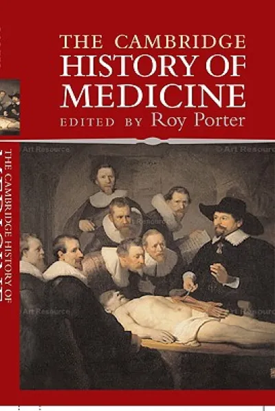 The Cambridge History of Medicine