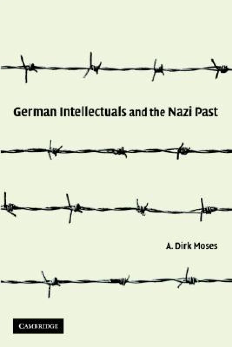 German Intellectuals and the Nazi Past
