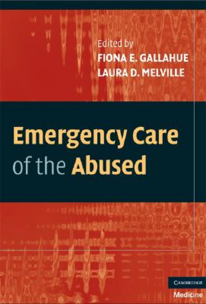 Emergency Care of the Abused