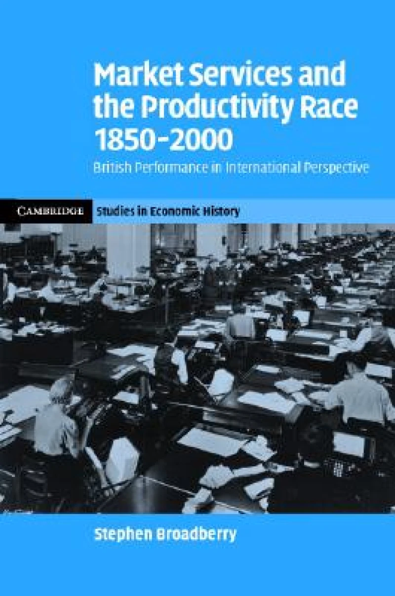 Market Services and the Productivity Race, 1850–2000