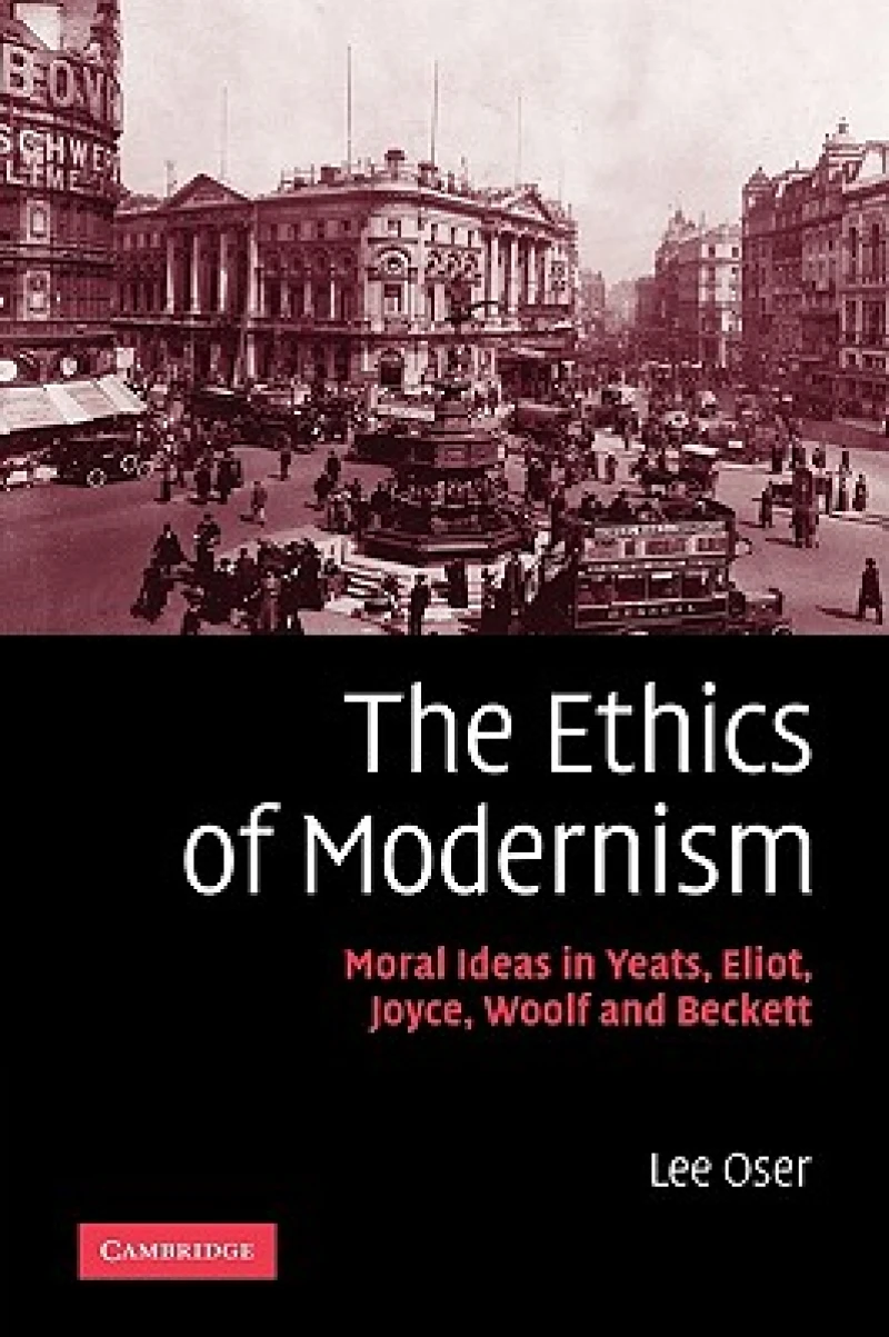 The Ethics of Modernism