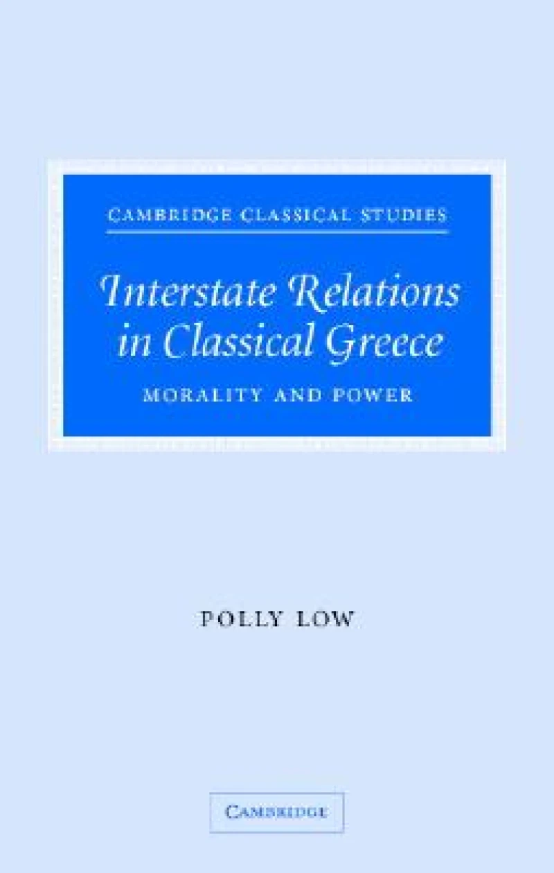 Interstate Relations in Classical Greece