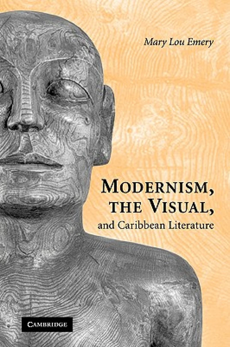 Modernism, the Visual & Caribb Lit