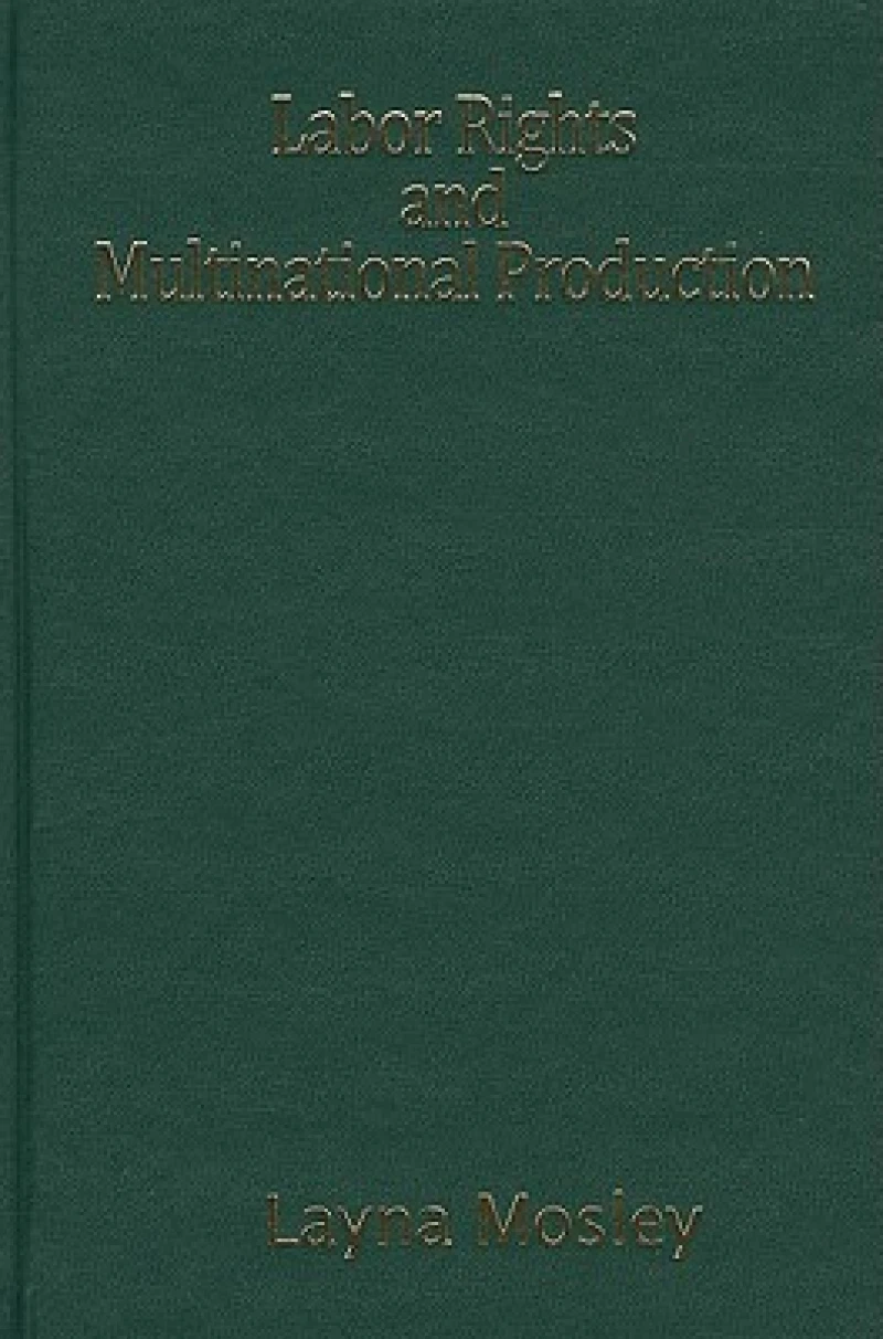 Labor Rights and Multinational Production
