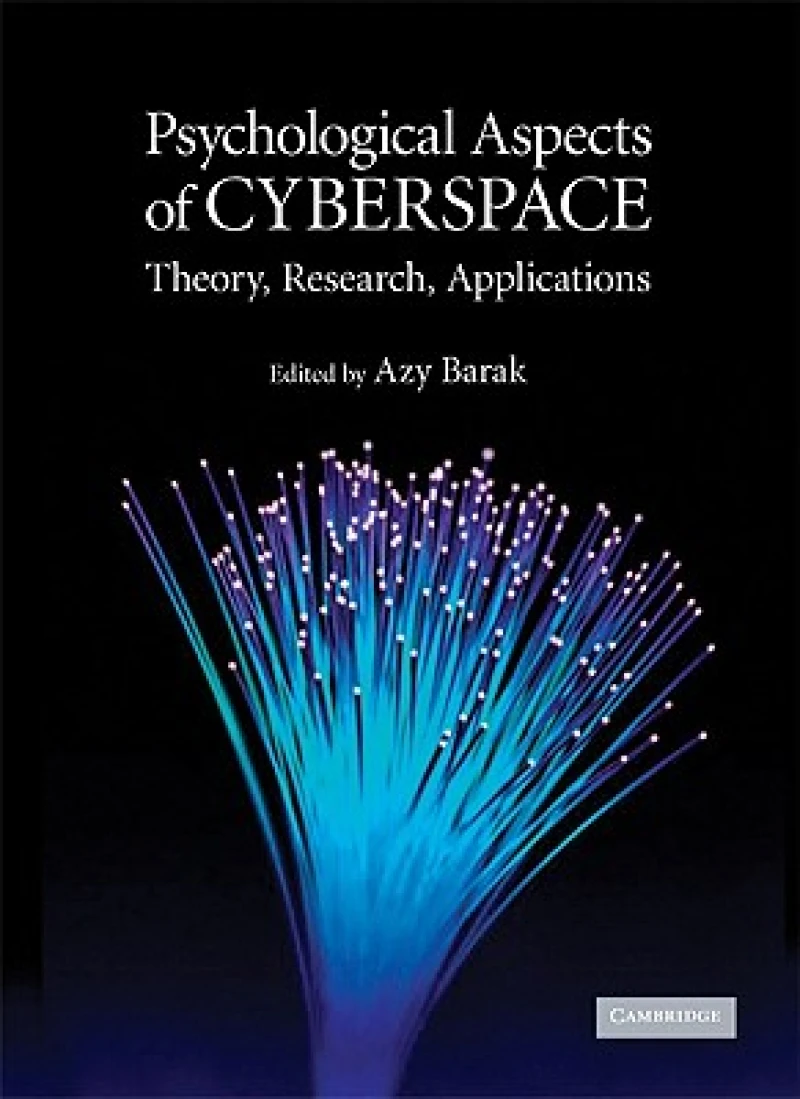 Psychological Aspects of Cyberspace