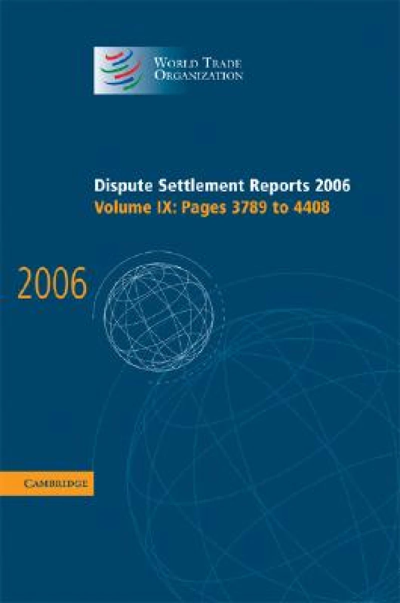 Dispute Settlement Reports 2006: Volume 9, Pages 3789–4408