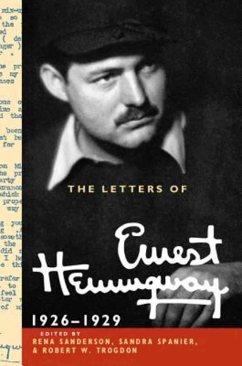 The Letters of Ernest Hemingway: Volume 3, 1926–1929