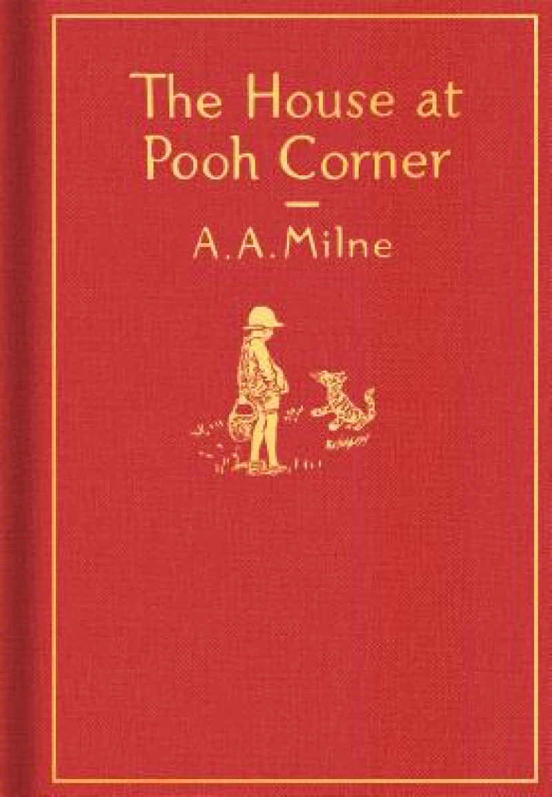 The House at Pooh Corner: Classic Gift Edition