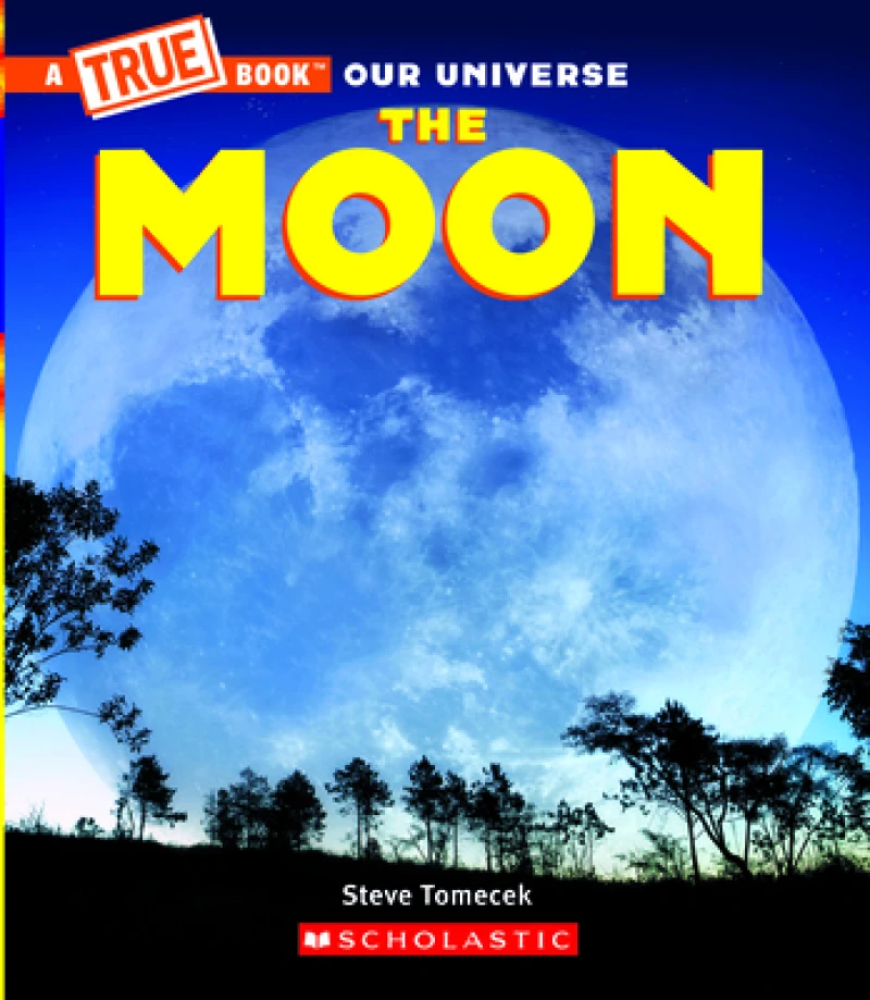 The Moon (A True Book)