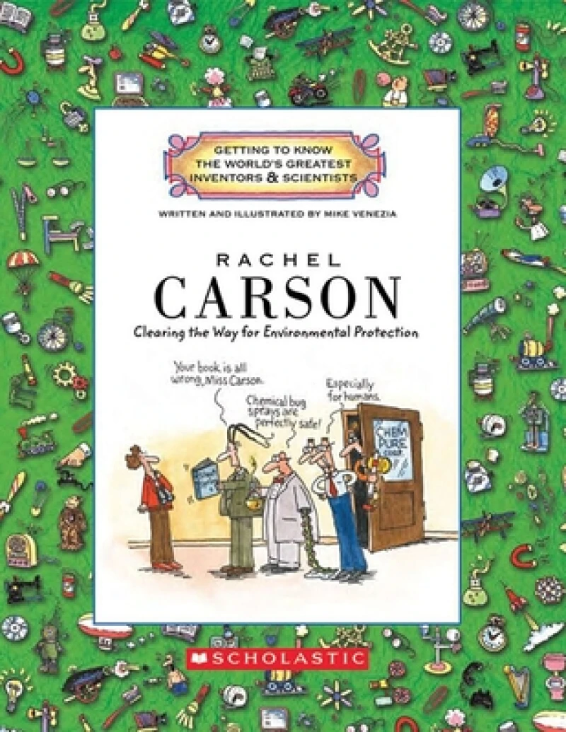 Rachel Carson (Getting to Know the World''s Greatest Inventors & Scientists)