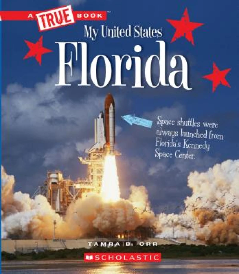Florida (A True Book: My United States)