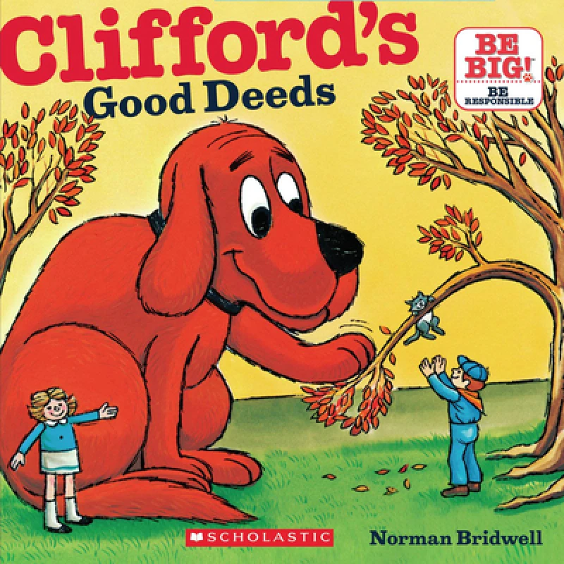 Clifford''s Good Deeds (Classic Storybook)